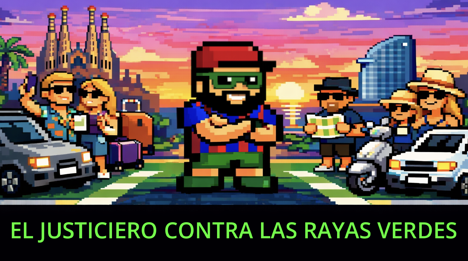 El justiciero contra las rayas verdes es ZERF.